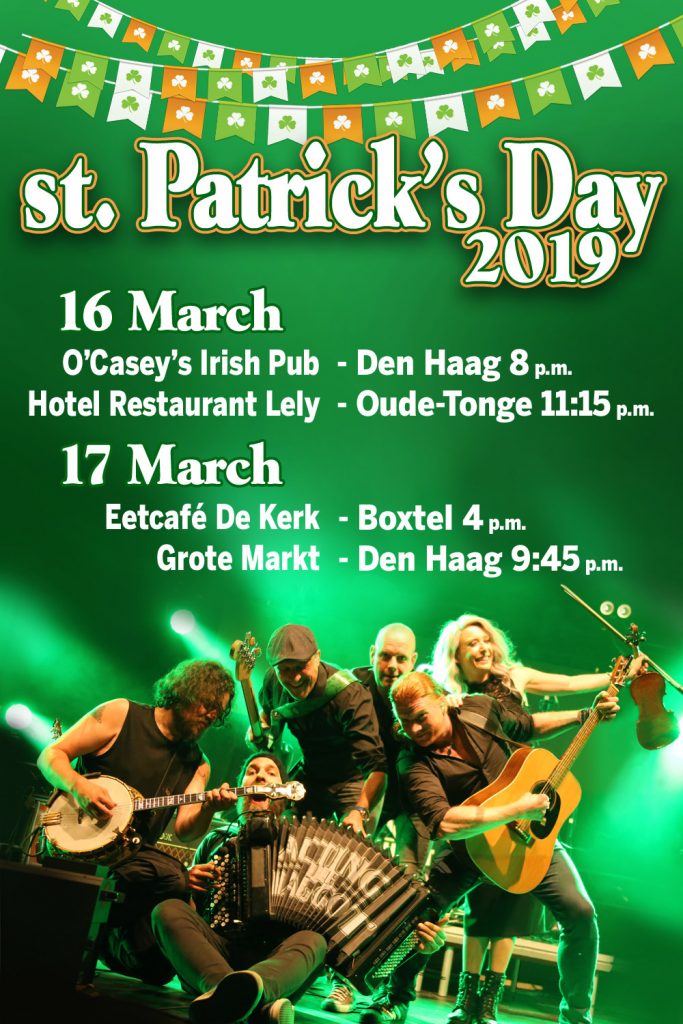 St.Patrick's Day Grote Markt Den Haag 2019 Acting The Maggot