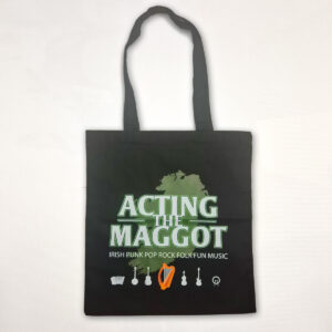 Acting The Maggot Bag for Life